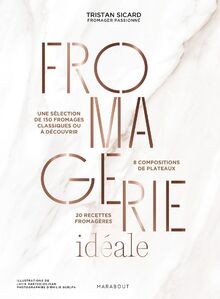 Fromagerie idéale von - , sicard