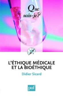 Léthique médicale la - léthique,
