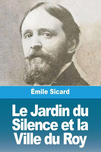 Jardin silence et - du, la