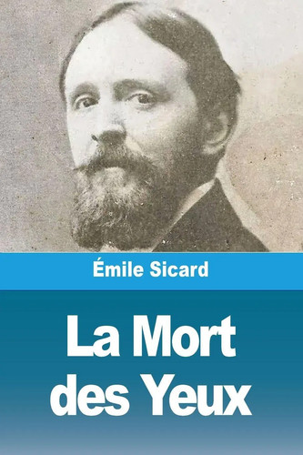 Mort des yeux émile sicard - yeux,