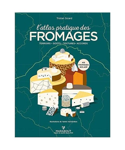 L'Atlas pratique des fromages