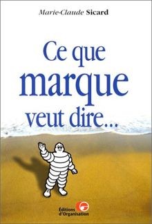 Que marque veut - ce,