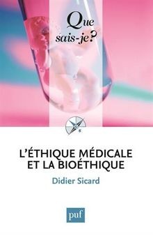 Léthique médicale la - médicale, et
